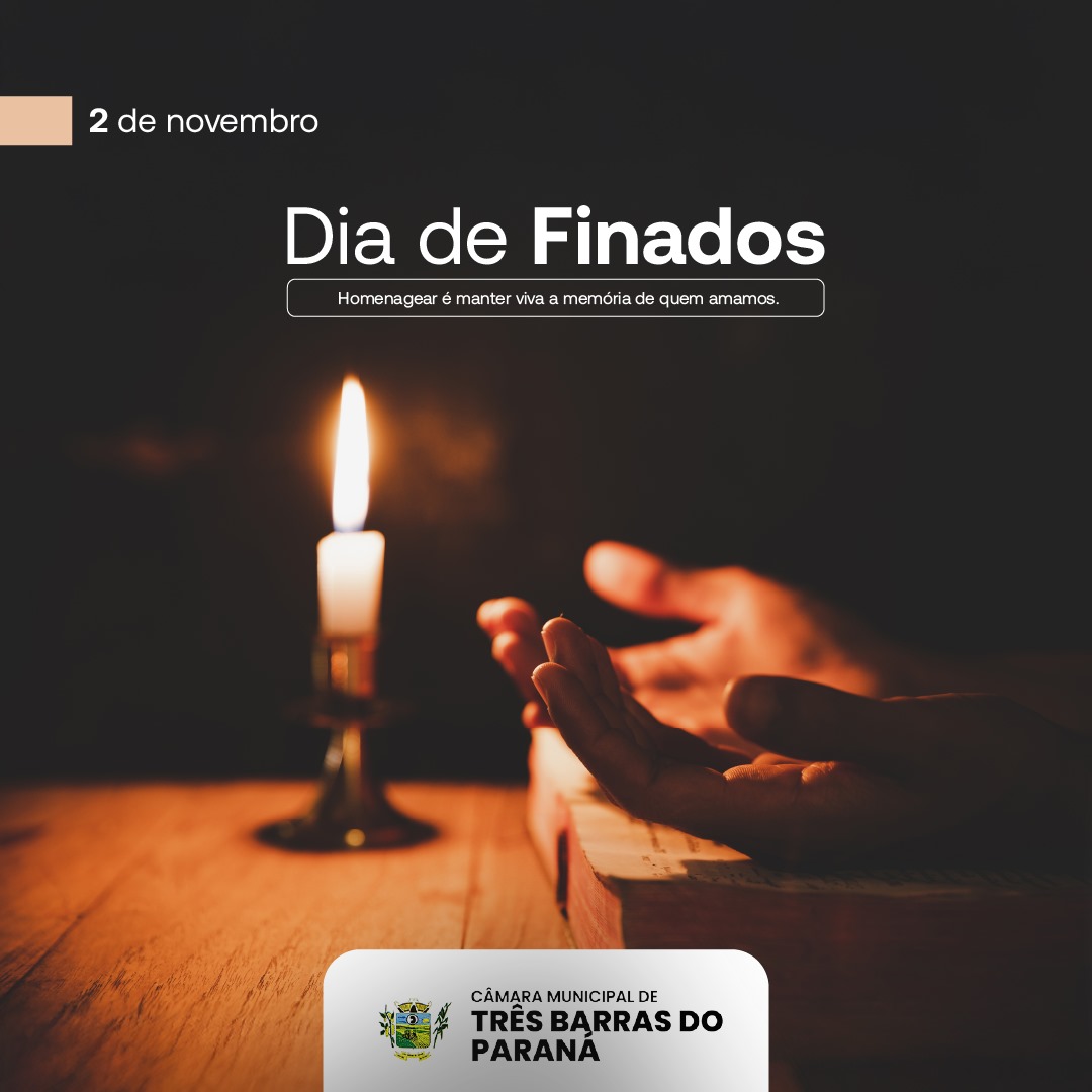 DIA 02 DE NOVEMBRO - DIA DE FINADOS